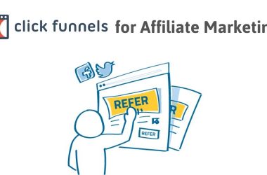 Use ClickFunnels For Affiliate Marketing